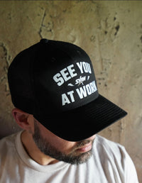SYAW "SEE YOU AT WORK" Flagship Trucker Snapback COMING SOON
