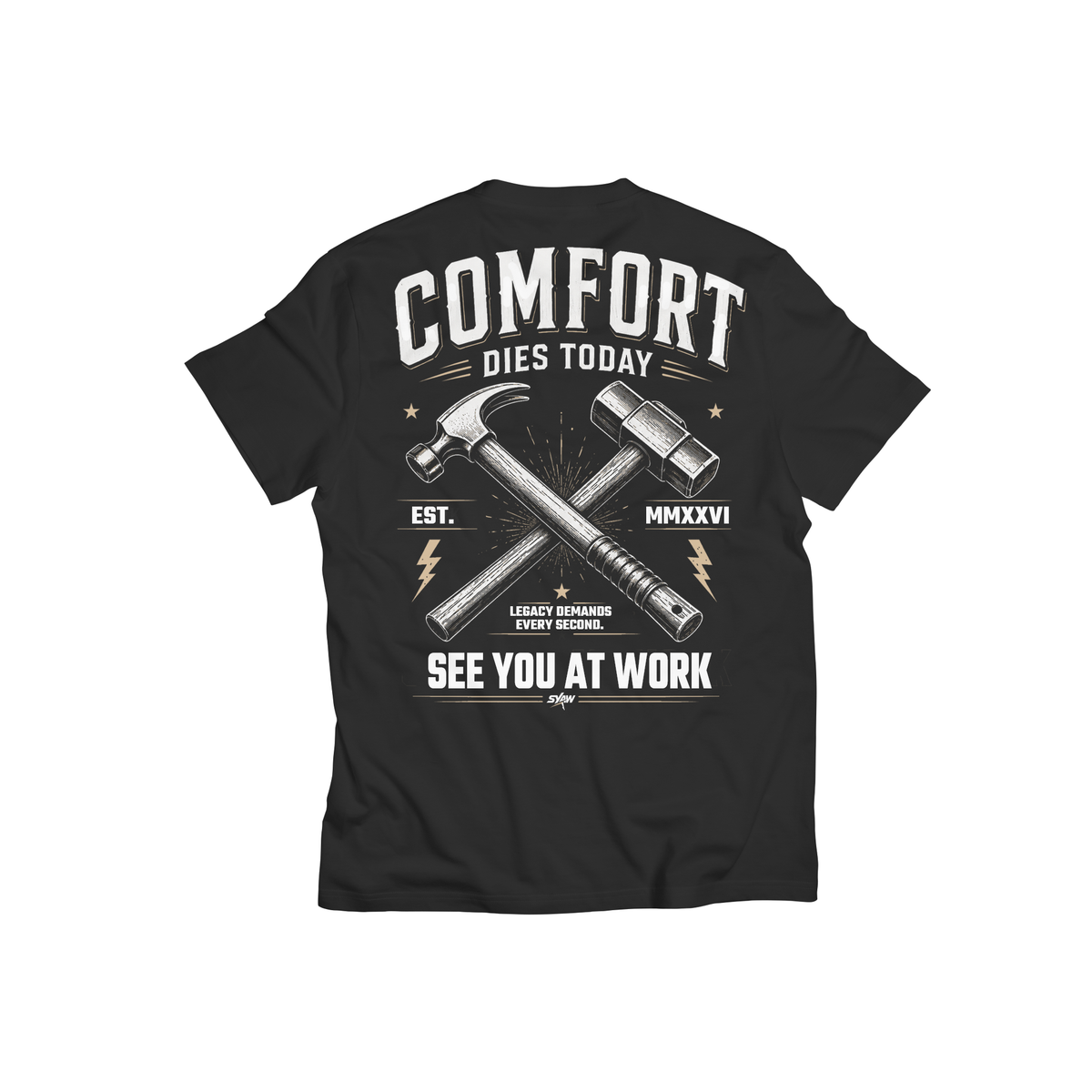 SYAW "COMFORT DIES TODAY" Tee (S-4XL)